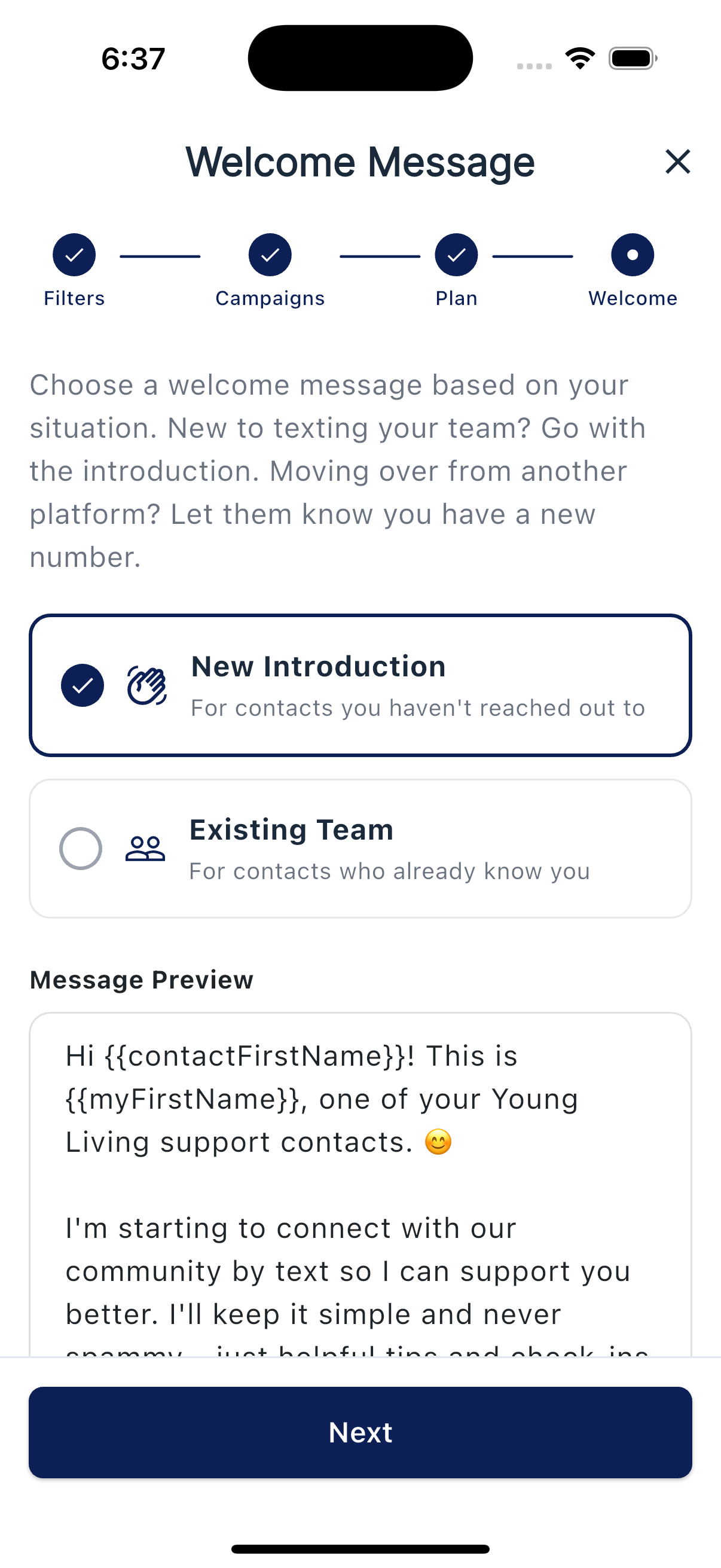Welcome Message screen with New Introduction and Existing Team options and a message preview