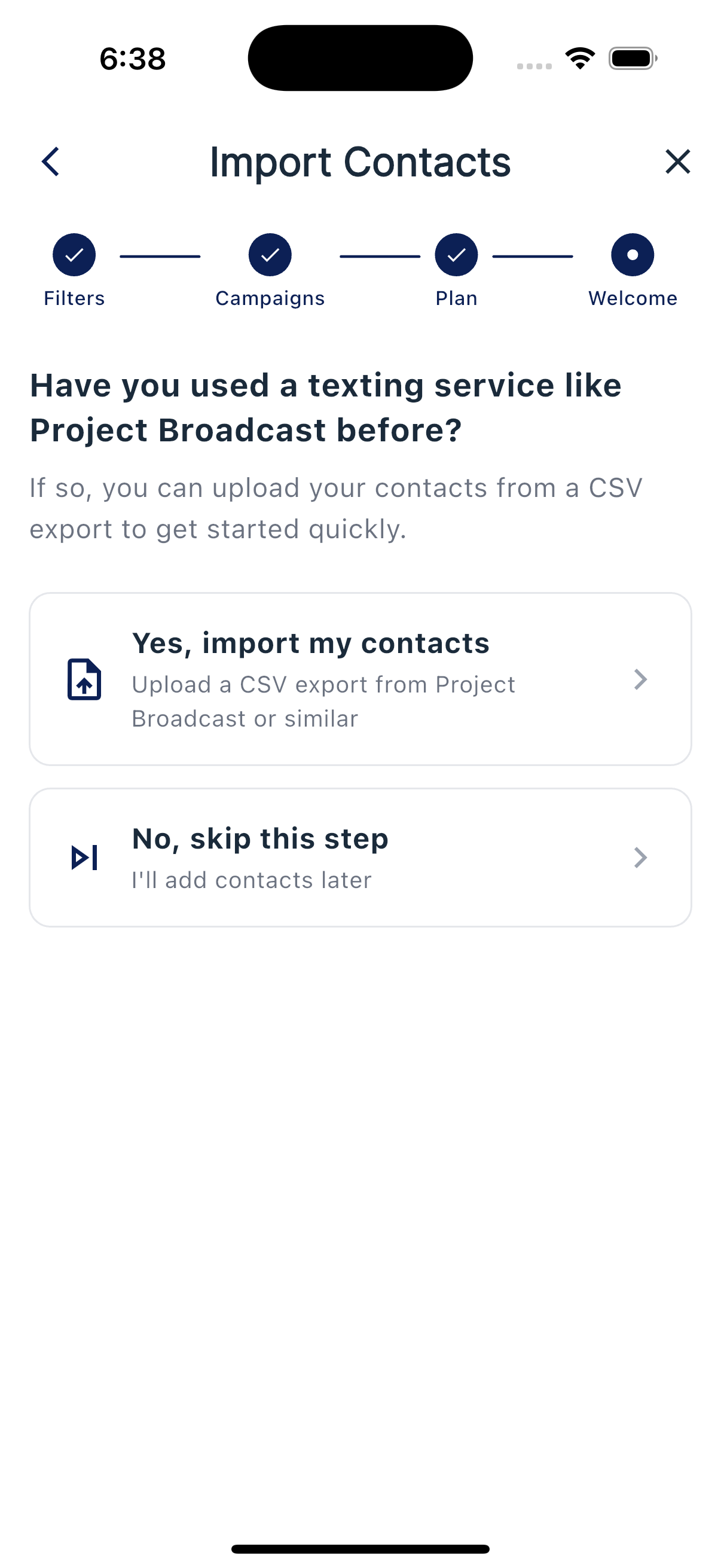 Import Contacts screen asking if you've used a texting service like Project Broadcast before